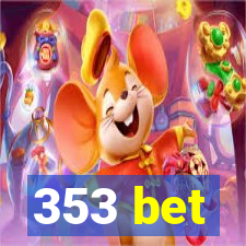 353 bet